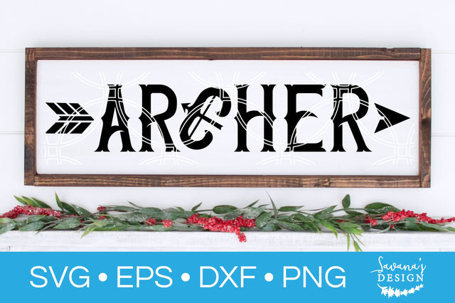 Archer SVG SVG SavanasDesign 