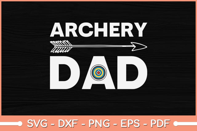 Archery Dad Arrow Target Svg Cutting File SVG Helal 