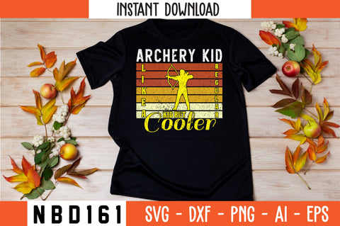 archery kid like a regular kid but cooler T-Shirt Design SVG Nbd161 