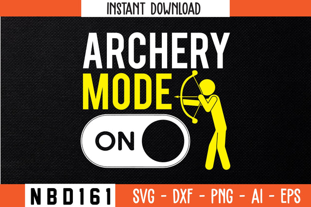 archery mode on T-Shirt Design SVG Nbd161 