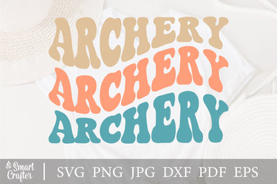 Archery Svg, Archery vibes Svg, Png Groovy Wavy Text Stacked Retro Vintage Wavey Trendy. SVG Fauz 