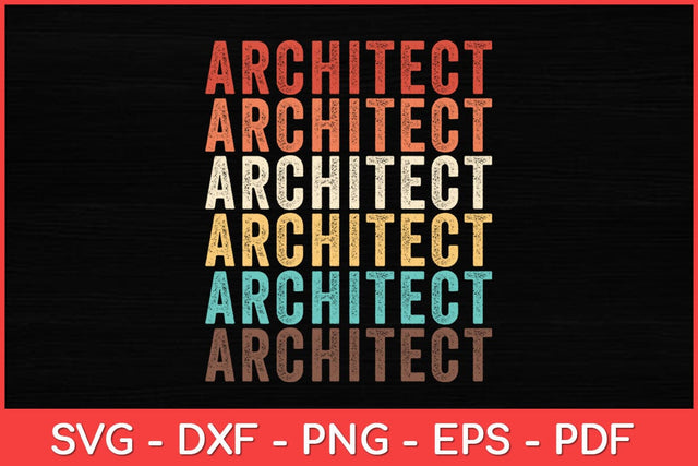 Architect Architecture Retro Svg Design SVG artprintfile 