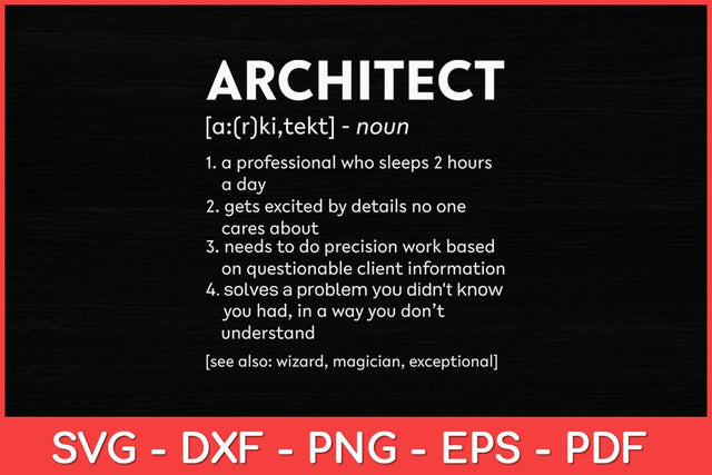 Architect Definition Funny Architects Svg Design SVG artprintfile 