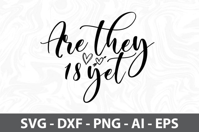 Are they 18 yet svg SVG orpitasn 