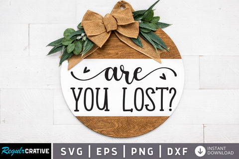 Arew you lost SVG SVG Regulrcrative 