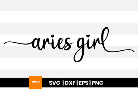 Aries girl star sign svg quote SVG Maumo Designs 