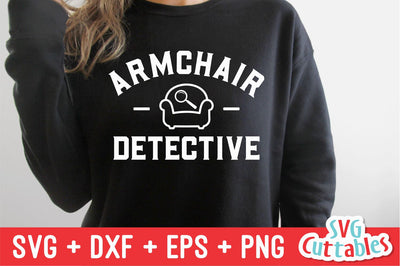 Armchair Detective svg - True Crime Cut File - Funny svg - Murder svg - dxf - eps - png - Silhouette - Cricut - Digital File SVG Svg Cuttables 