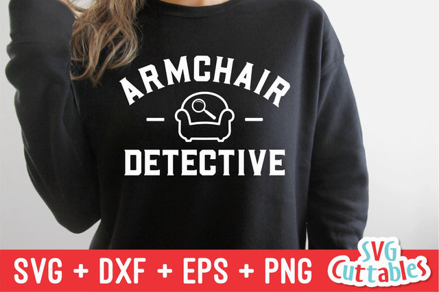Armchair Detective svg - True Crime Cut File - Funny svg - Murder svg - dxf - eps - png - Silhouette - Cricut - Digital File SVG Svg Cuttables 