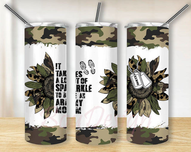 Army Gift A Lot Of Sparkle To Be An Army Mom Stainless Steel Tumbler 20 oz Skinny Tumbler Sublimation Designs For Straight/Tapered PNG Files Digital Download Sublimation BouDesign 