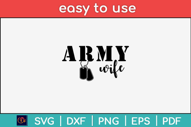 Army Soldier Wife Svg Design SVG artprintfile 