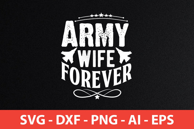 army wife forever svg SVG shah alam 