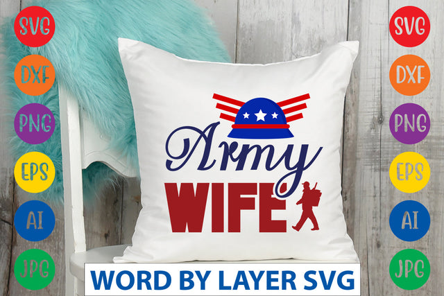 Army Wife SVG Design SVG Rafiqul20606 