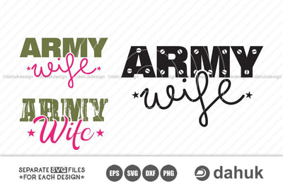 Army Wife SVG, Military svg, DXF, EPS, Png, Silhouette, Army, Freedom, vector graphic SVG dahukdesign 