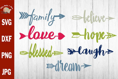 arrow words svg, arrows with words svg, dream arrow svg, love arrow svg, blessed arrow svg, family arrow svg, arrow decals SVG The Artsy Spot 