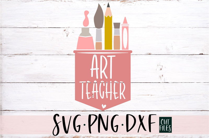 Art Teacher SVG Files - So Fontsy