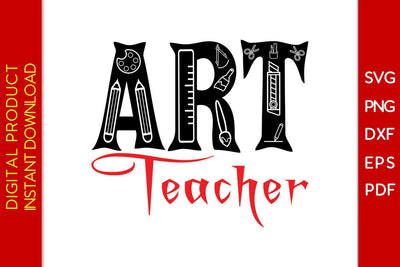 Art Teacher SVG PNG PDF Cut File SVG Creativedesigntee 