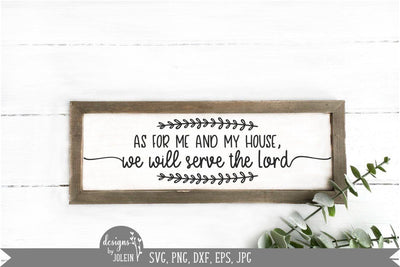 As for me and my house SVG Designs by Jolein 