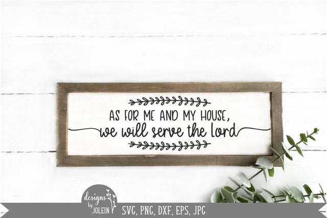 As for me and my house SVG Designs by Jolein 