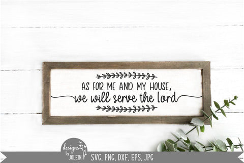 As for me and my house SVG Designs by Jolein 