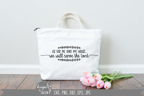 As for me and my house SVG Designs by Jolein 