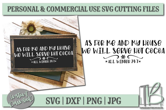 As For Me And My House We Will Serve Hot Cocoa SVG, Christmas Sign SVG Cut File SVG TB Designs 