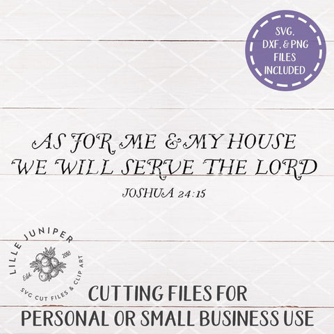 As For Me and My House We Will Serve the Lord SVG | Bible Verse SVG | Christian SVG SVG LilleJuniper 