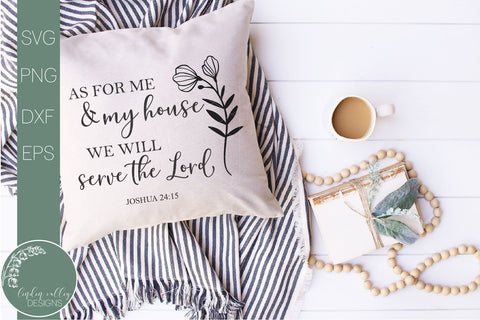 As For Me And My House We Will Serve The Lord Svg- Farmhouse Quote Svg SVG Linden Valley Designs 