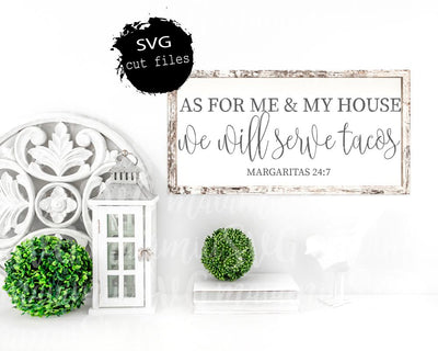 As For Me & My House We Will Serve Tacos SVG SVG MaiamiiiSVG 