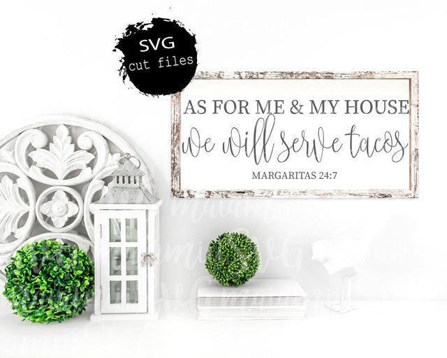 As For Me & My House We Will Serve Tacos SVG SVG MaiamiiiSVG 