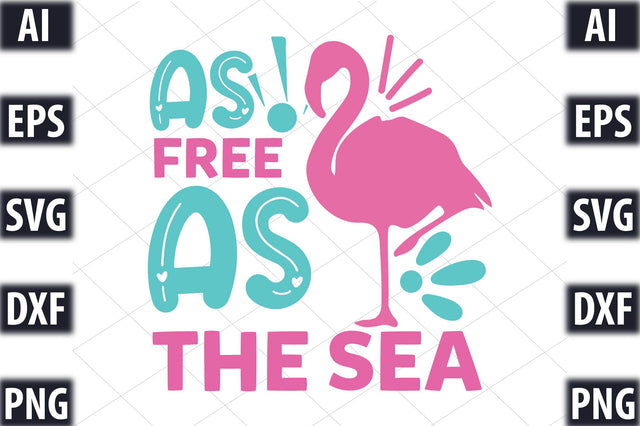 As Free As The Sea SVG SVGista 