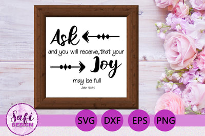 Ask and You Will Receive Bible Verse SVG SVG Safi Design 