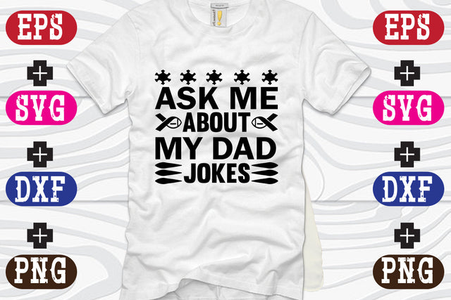 Ask Me About My Dad Jokes SVG Nurstore 