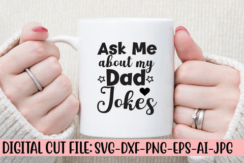 Ask Me About My Dad Jokes SVG SVG Syaman 