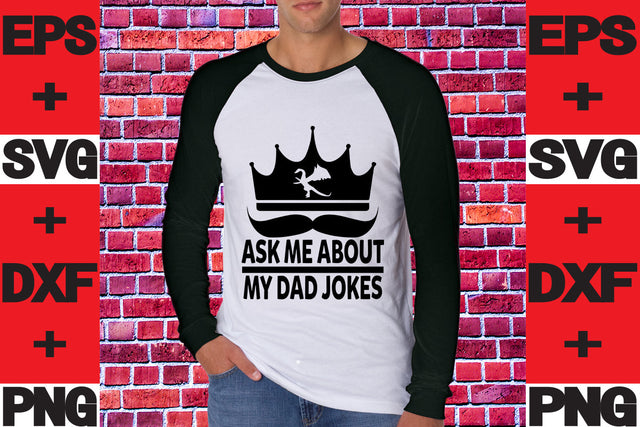 Ask Me About My Dad Jokes SVG svgteam 
