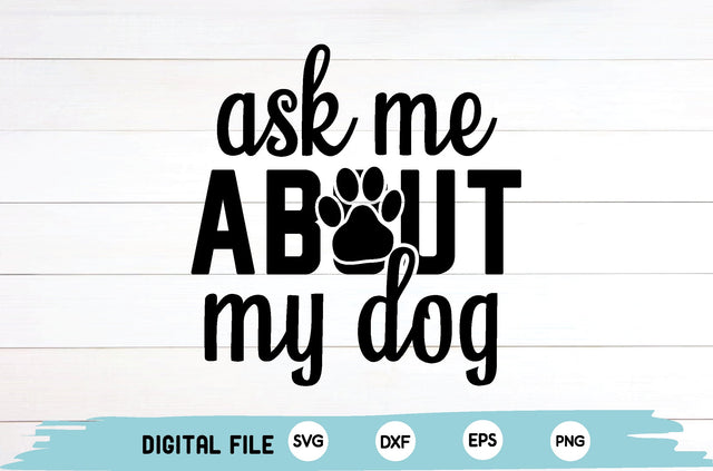 ask me about my dog SVG md faruk hossain 