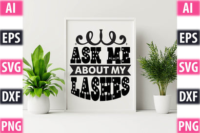 Ask Me About My Lashes SVG SVGista 