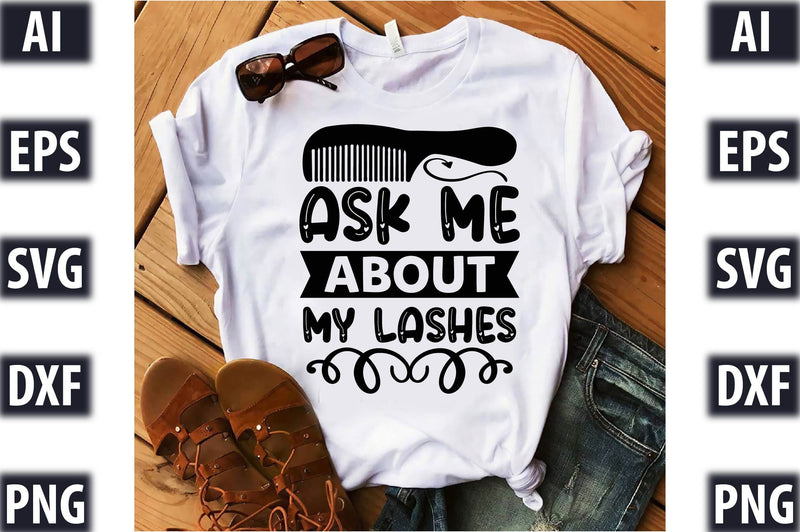 Ask Me About My Lashes SVG SVGista 