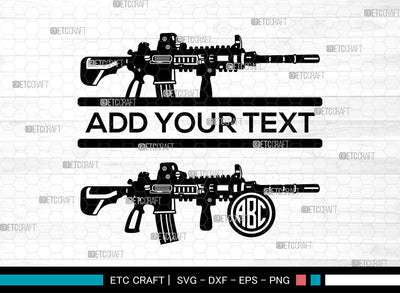 Assault Rifle SVG, Weapon SVG, Kalashnikov Svg, Ak 47 Svg, Assault Rifle Svg, Split Monogram Svg, Assault Rifle SVG ETC Craft 