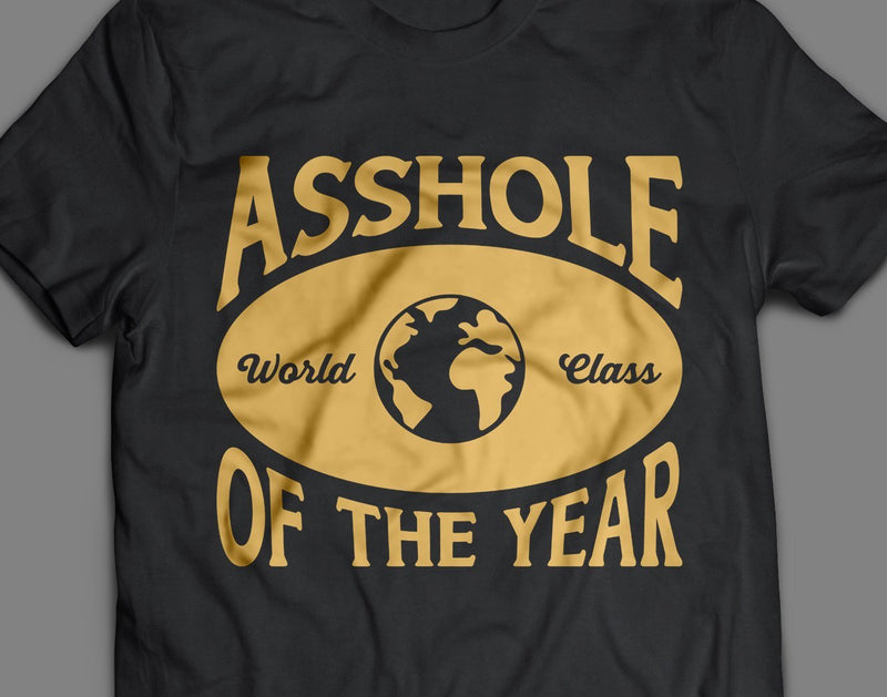 Asshole of the Year SVG Design | So Fontsy