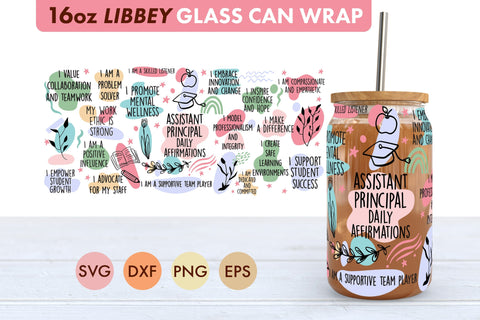 Assistant Principal Daily Affirmations SVG 16oz Libbey Glass SVG Freeling Design House 