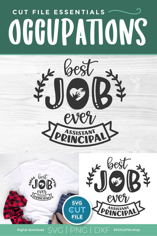 Assistant principal svg best job ever SVG SVG Cut File 