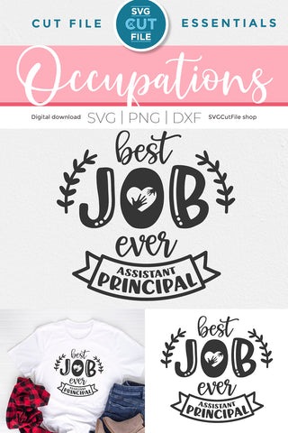 Assistant principal svg best job ever SVG SVG Cut File 