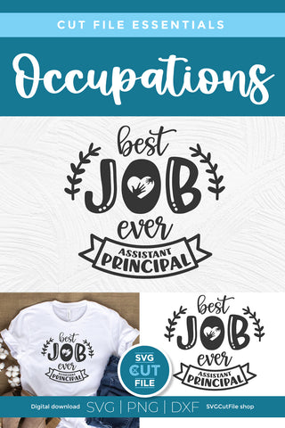 Assistant principal svg best job ever SVG SVG Cut File 