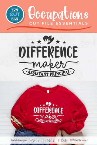 Assistant principal svg Difference Maker SVG SVG Cut File 