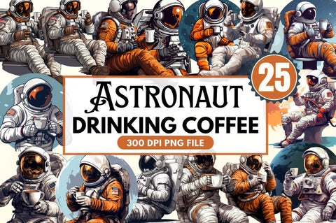 Astronaut Drinking Coffee Clipart Bundle SVG Regulrcrative 