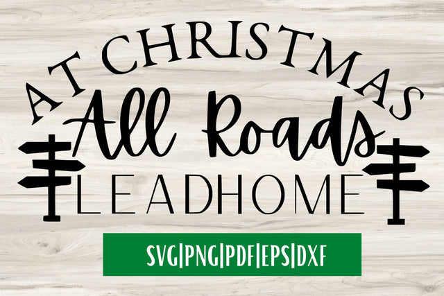 At Christmas All Roads Lead Home SVG SVG MockupSvgVenue 