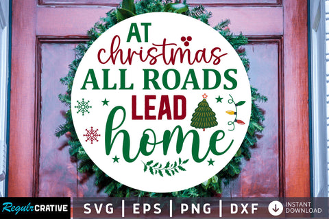 At christmas all roads SVG Design SVG Regulrcrative 