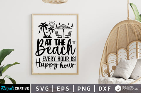 At the beach every hour is happy hour SVG SVG Regulrcrative 