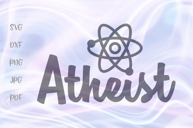 Atheist Sign SVG, PNG, DXF, PDF, JPG SVG Digitals by Hanna 