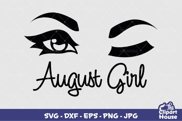 August Girl SVG The Clipart House 